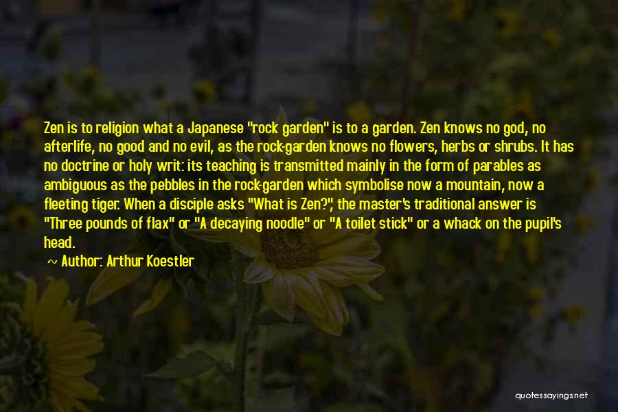 Evil And God Quotes By Arthur Koestler