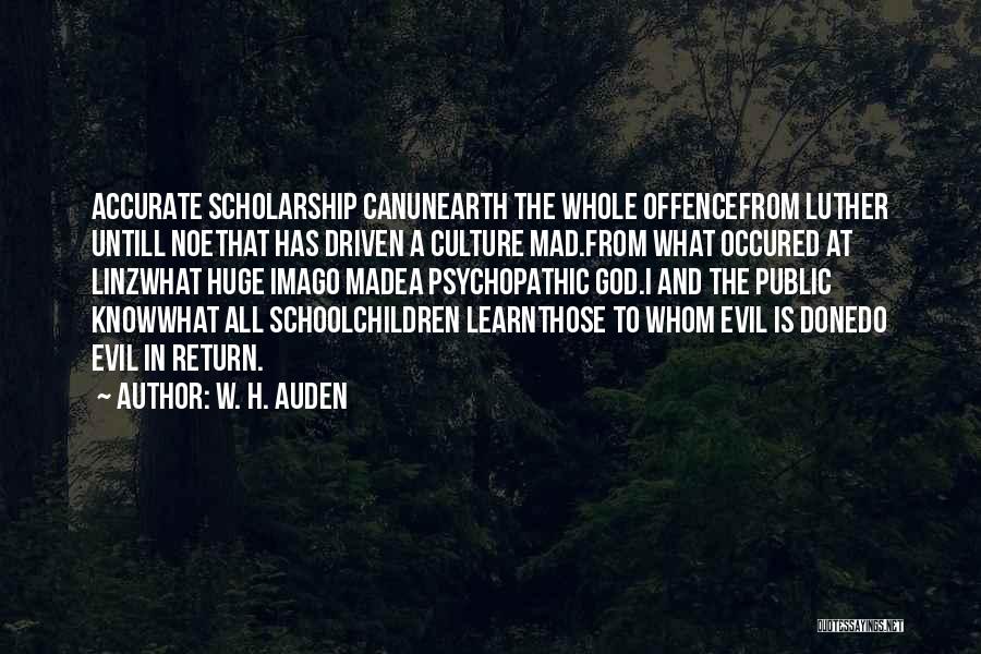 Evil And God Quotes By W. H. Auden