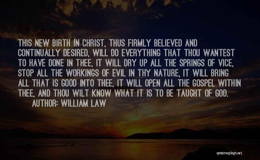 Evil And God Quotes By William Law