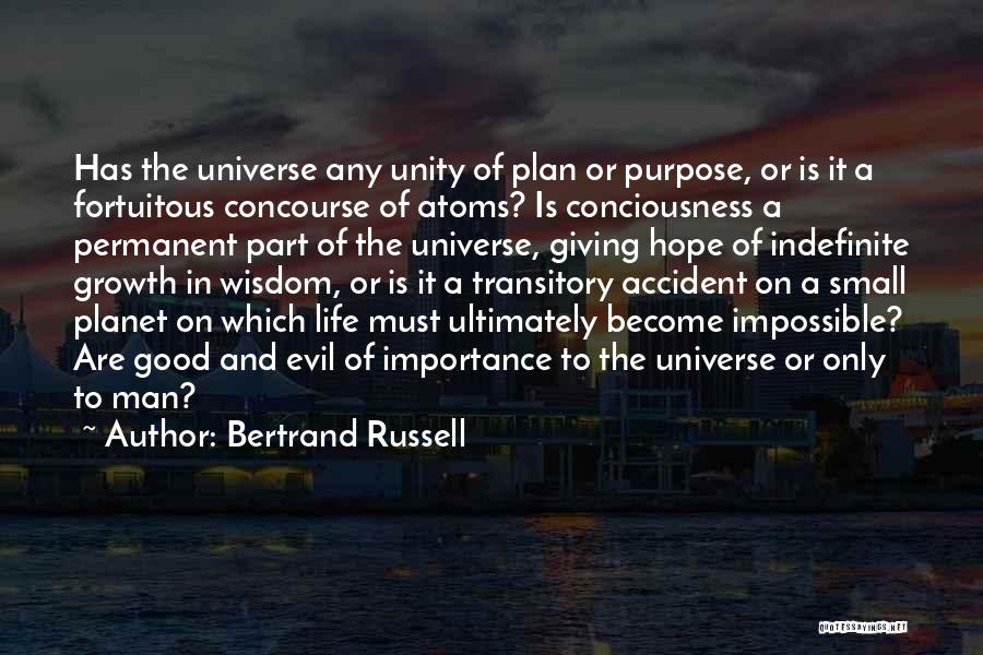 Evil And Hope Quotes By Bertrand Russell