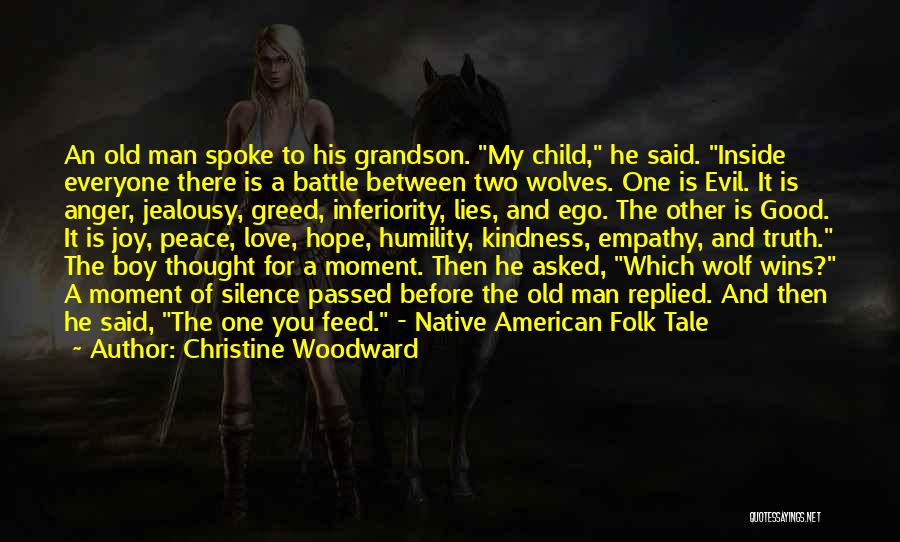 Evil And Hope Quotes By Christine Woodward