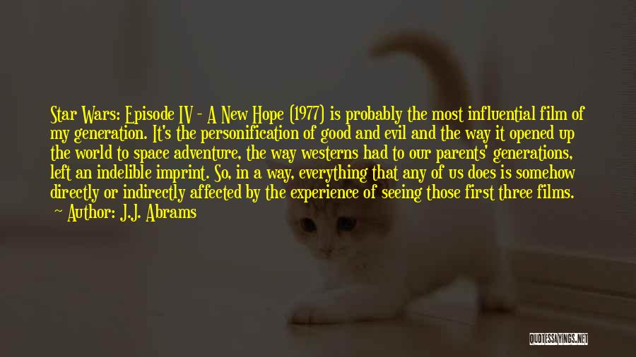 Evil And Hope Quotes By J.J. Abrams