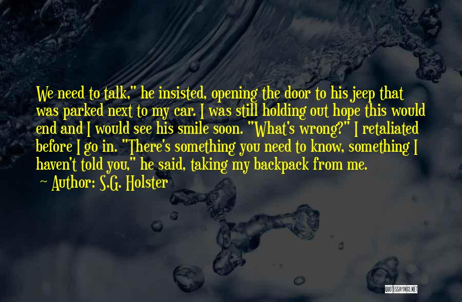 Evil And Hope Quotes By S.G. Holster