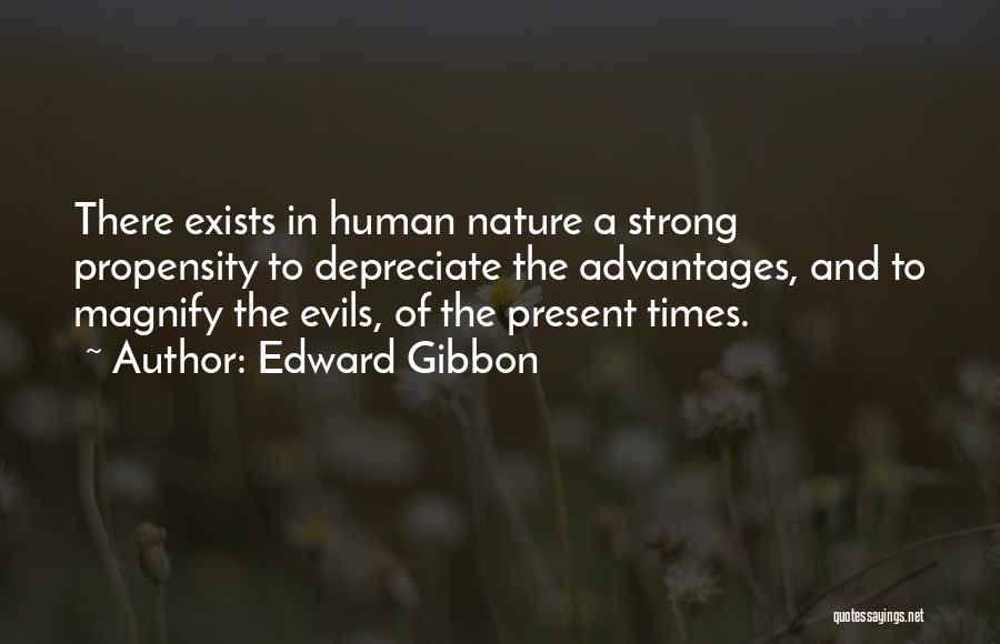 Evil And Human Nature Quotes By Edward Gibbon