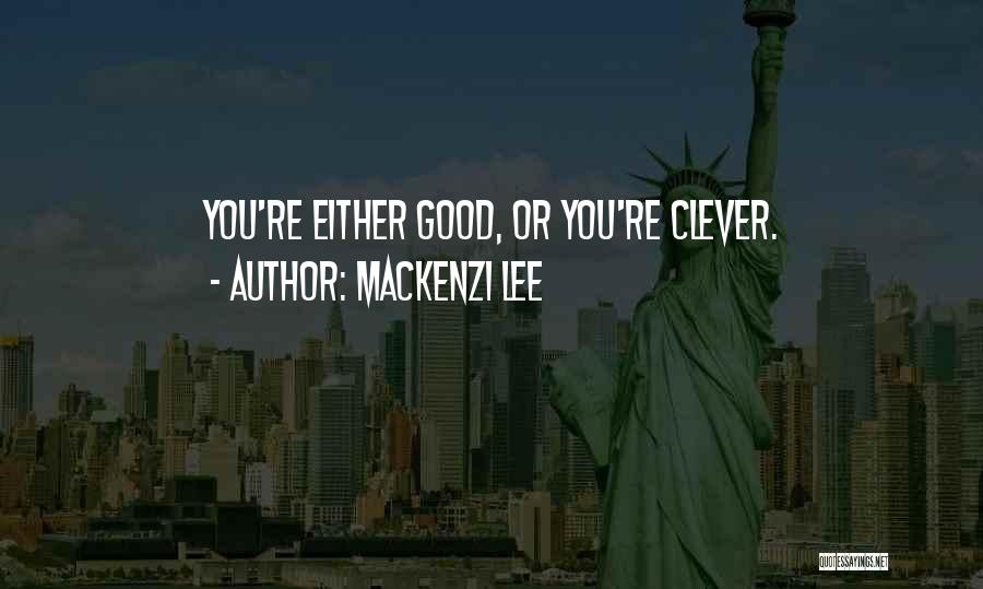 Evil And Human Nature Quotes By Mackenzi Lee