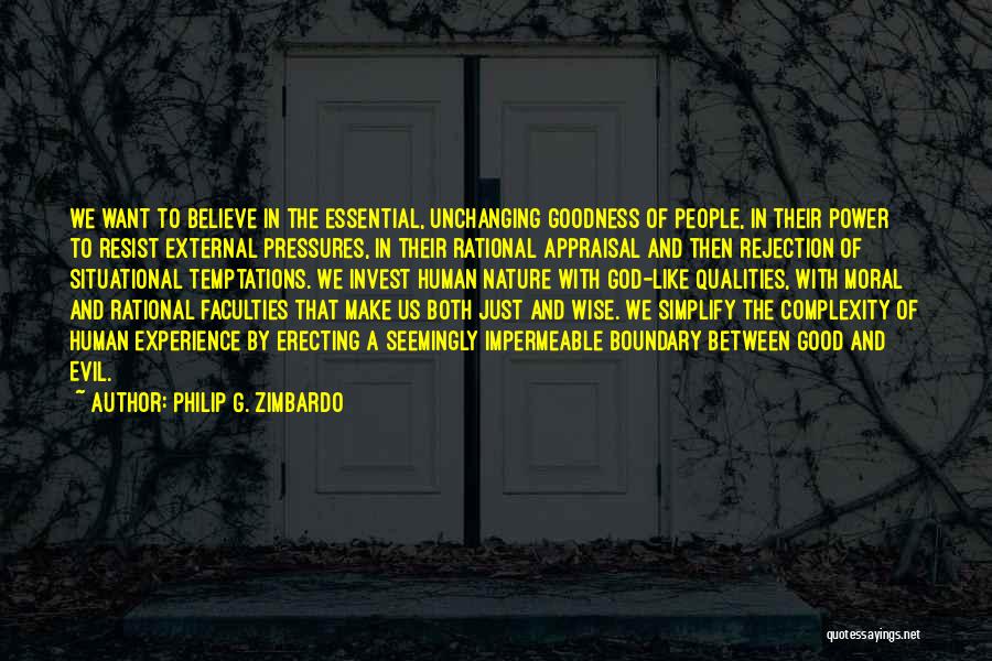 Evil And Human Nature Quotes By Philip G. Zimbardo