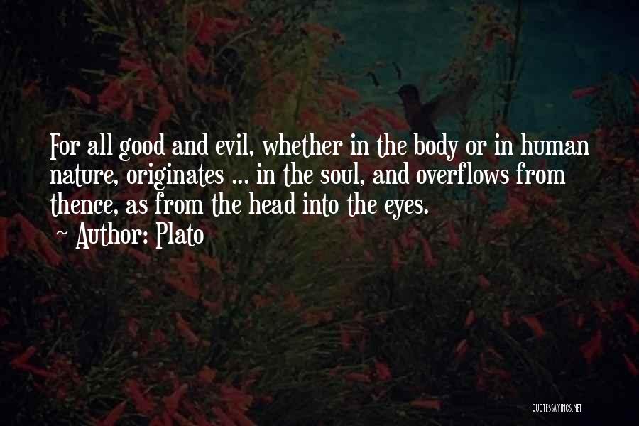 Evil And Human Nature Quotes By Plato