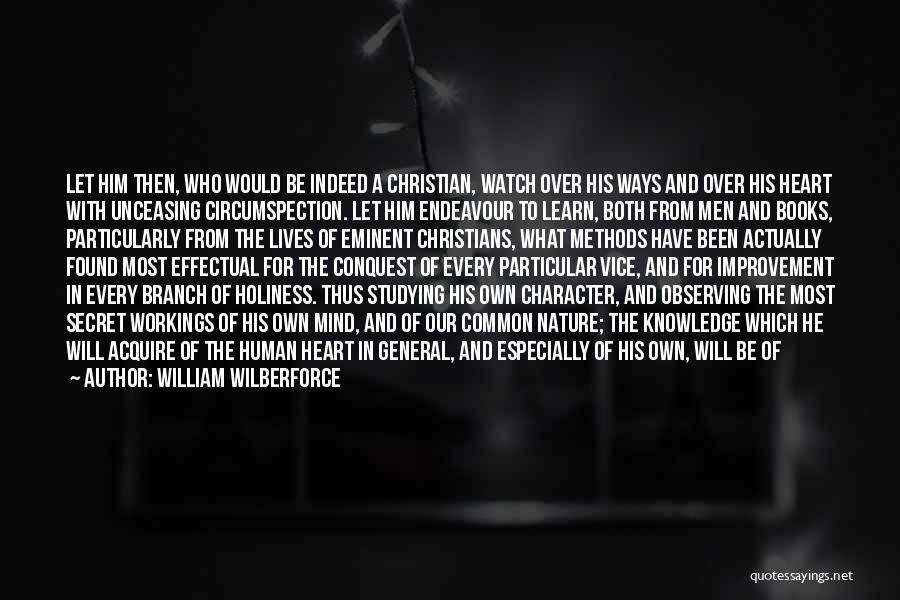 Evil And Human Nature Quotes By William Wilberforce