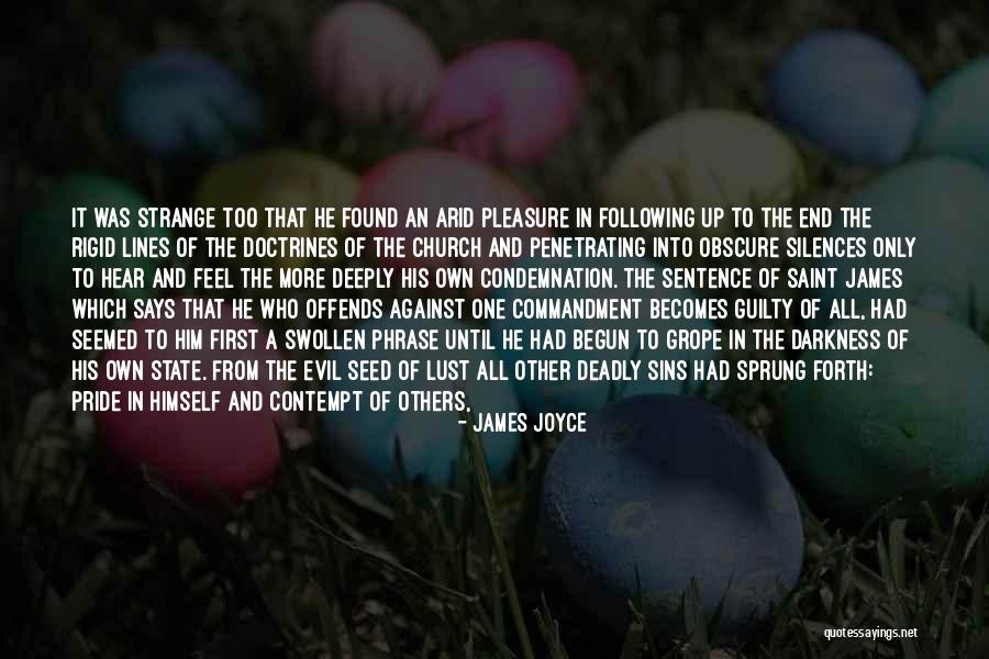 Evil And Money Quotes By James Joyce