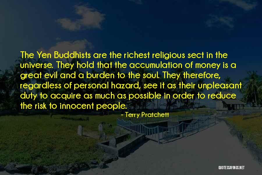 Evil And Money Quotes By Terry Pratchett