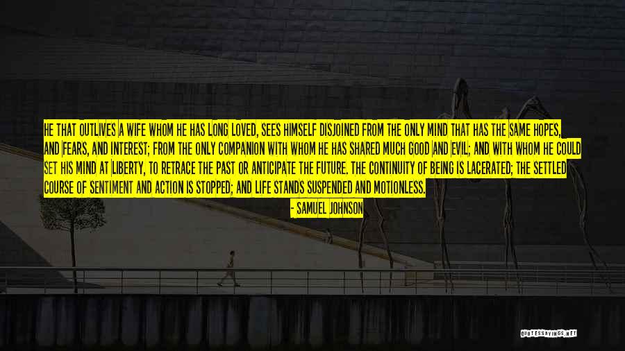 Evil And No Action Quotes By Samuel Johnson Evil And No Action Quotes By Samuel Johnson