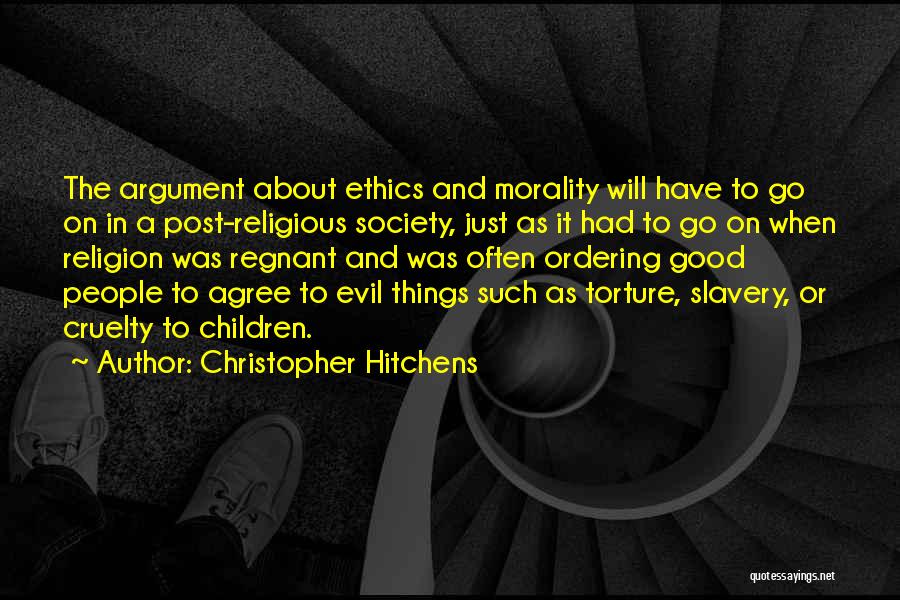 Evil And Religion Quotes By Christopher Hitchens