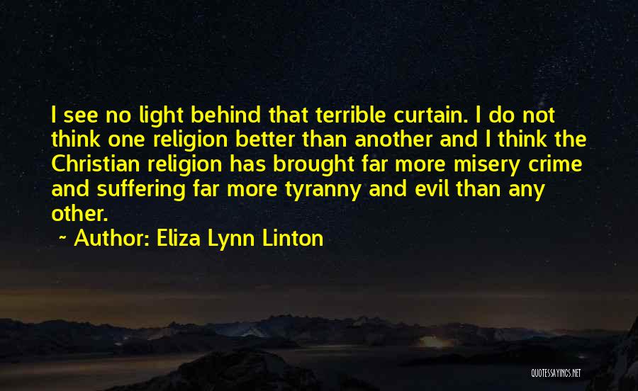 Evil And Religion Quotes By Eliza Lynn Linton