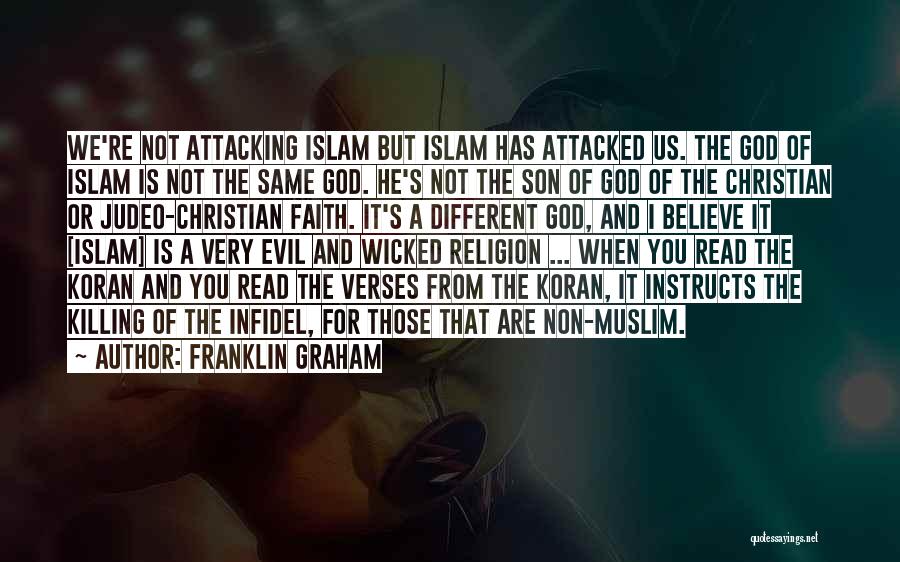 Evil And Religion Quotes By Franklin Graham