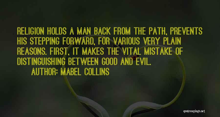 Evil And Religion Quotes By Mabel Collins