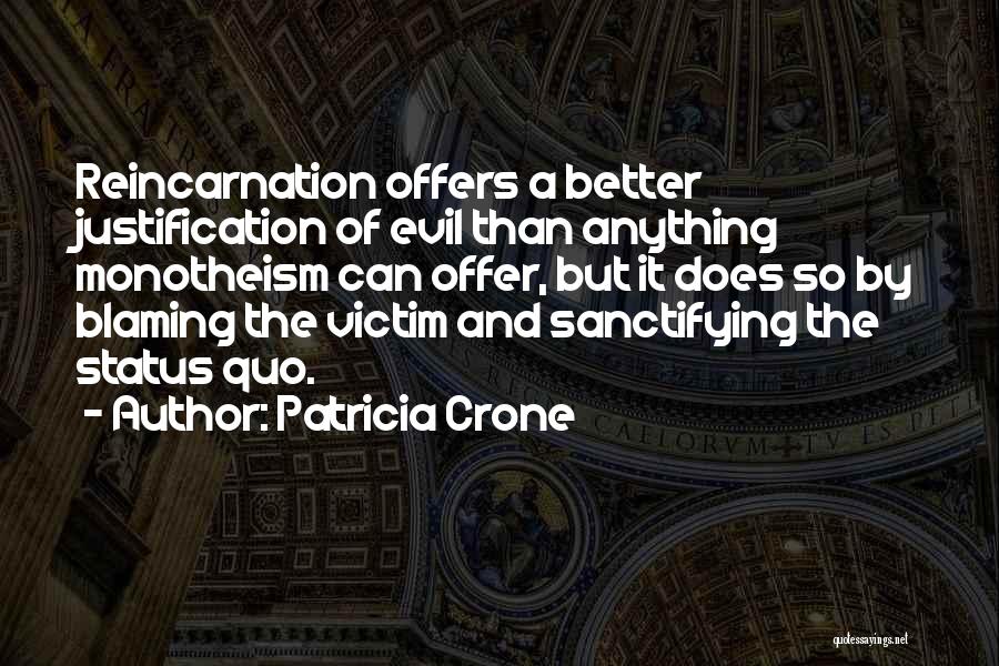 Evil And Religion Quotes By Patricia Crone