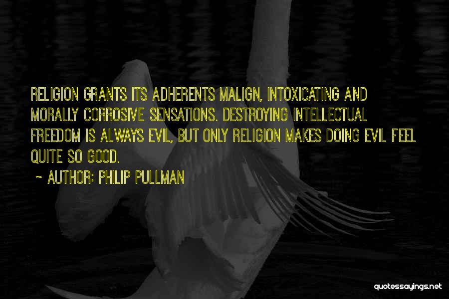 Evil And Religion Quotes By Philip Pullman