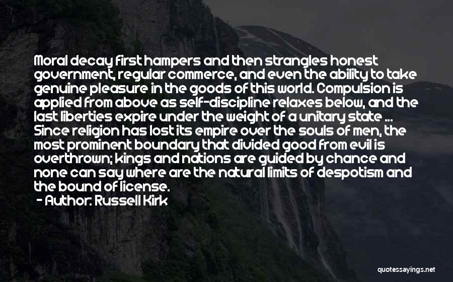 Evil And Religion Quotes By Russell Kirk