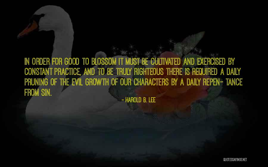 Evil And Sin Quotes By Harold B. Lee Evil And Sin Quotes By Harold B. Lee