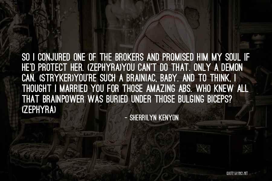Evil Auntie Quotes By Sherrilyn Kenyon Evil Auntie Quotes By Sherrilyn Kenyon