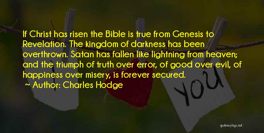 Evil Bible Evil Bible Quotes By Charles Hodge Evil Bible Evil Bible Quotes By Charles Hodge