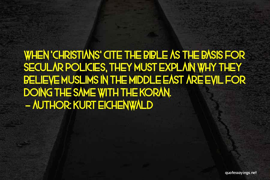 Evil Bible Evil Bible Quotes By Kurt Eichenwald