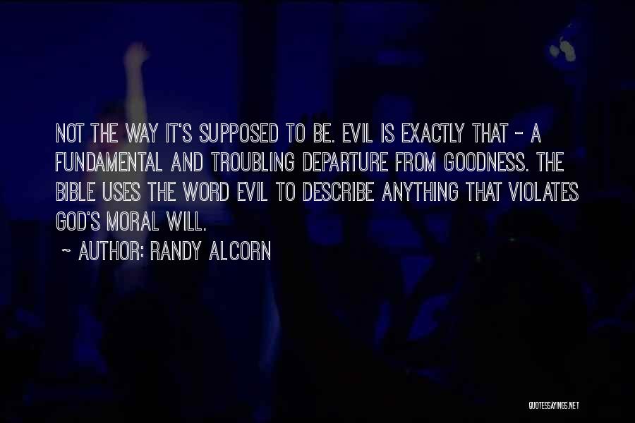 Evil Bible Evil Bible Quotes By Randy Alcorn