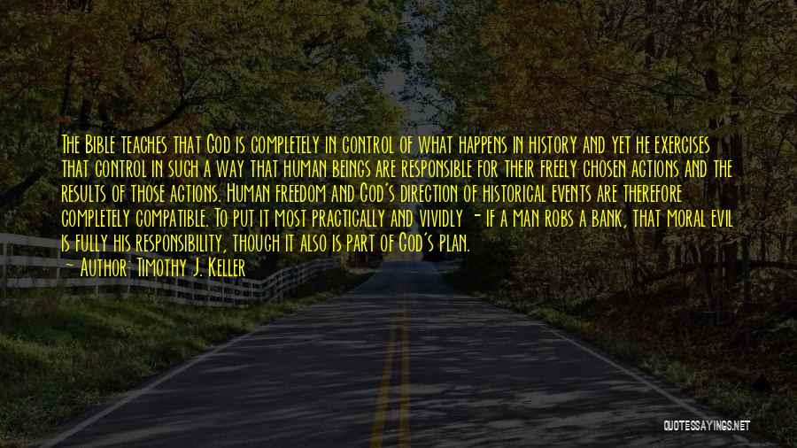 Evil Bible Evil Bible Quotes By Timothy J. Keller Evil Bible Evil Bible Quotes By Timothy J. Keller