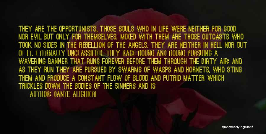 Evil But Good Quotes By Dante Alighieri