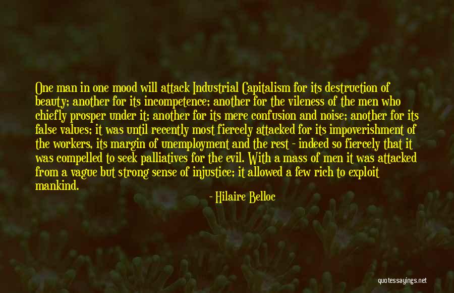 Evil Co Workers Quotes By Hilaire Belloc