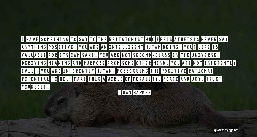 Evil Dan Quotes By Dan Barker Evil Dan Quotes By Dan Barker