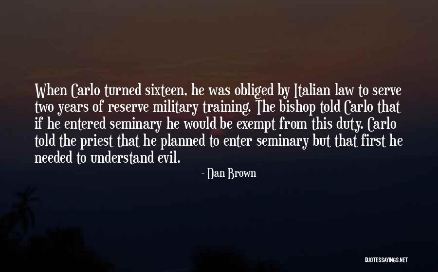 Evil Dan Quotes By Dan Brown Evil Dan Quotes By Dan Brown
