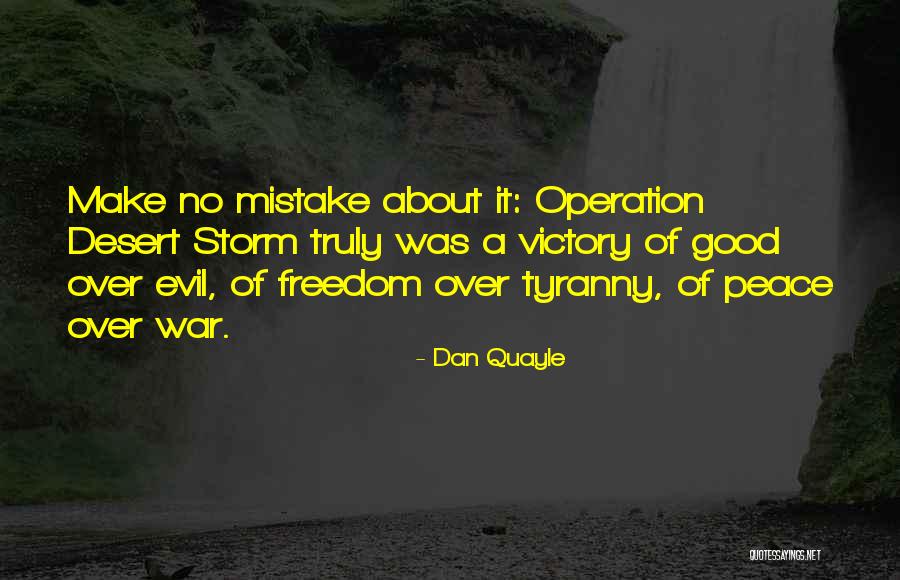 Evil Dan Quotes By Dan Quayle Evil Dan Quotes By Dan Quayle