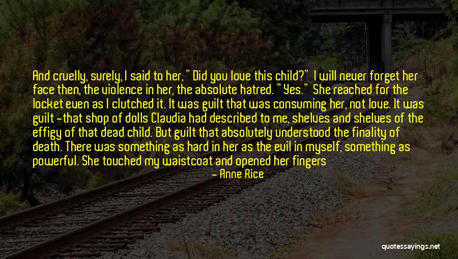 Evil Dead Quotes By Anne Rice Evil Dead Quotes By Anne Rice
