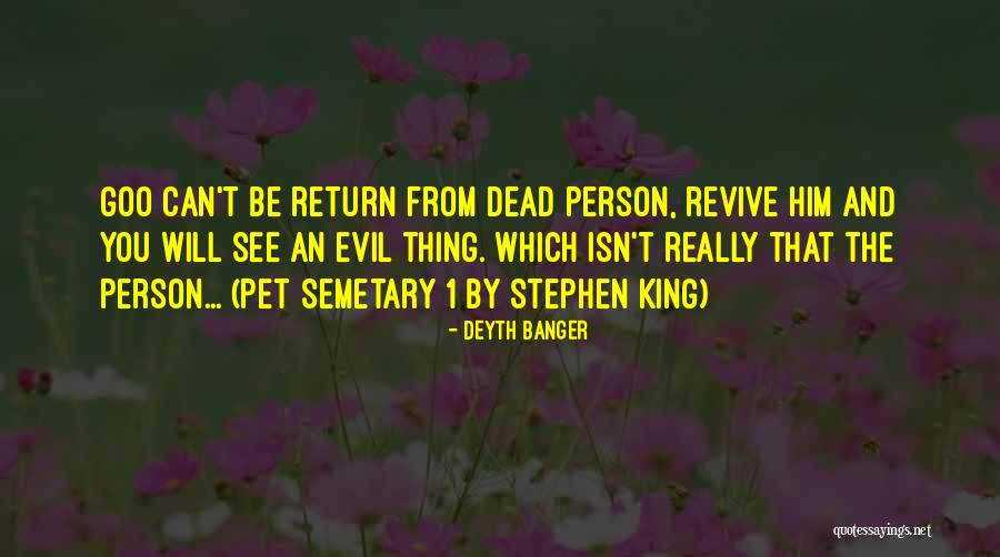 Evil Dead Quotes By Deyth Banger Evil Dead Quotes By Deyth Banger