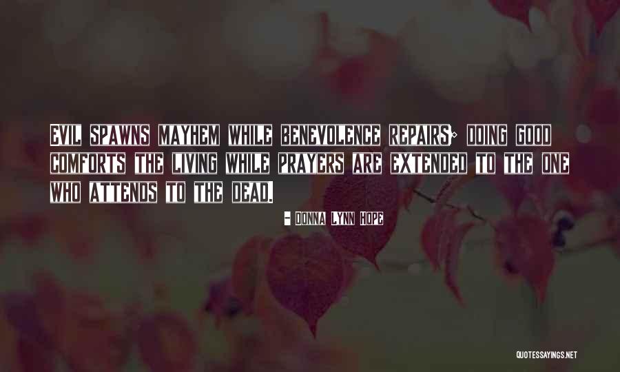 Evil Dead Quotes By Donna Lynn Hope Evil Dead Quotes By Donna Lynn Hope