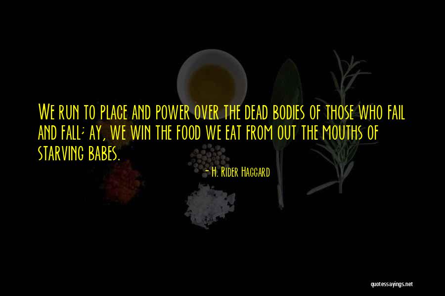 Evil Dead Quotes By H. Rider Haggard Evil Dead Quotes By H. Rider Haggard