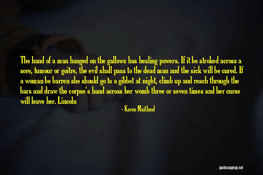 Evil Dead Quotes By Karen Maitland Evil Dead Quotes By Karen Maitland