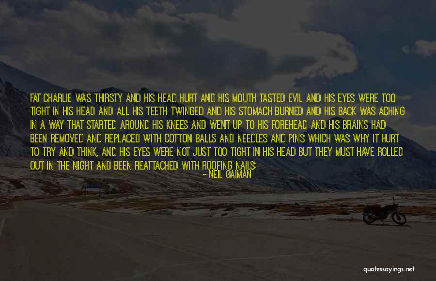 Evil Dead Quotes By Neil Gaiman Evil Dead Quotes By Neil Gaiman