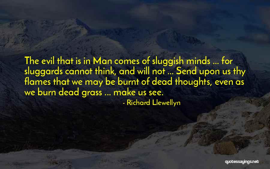 Evil Dead Quotes By Richard Llewellyn Evil Dead Quotes By Richard Llewellyn