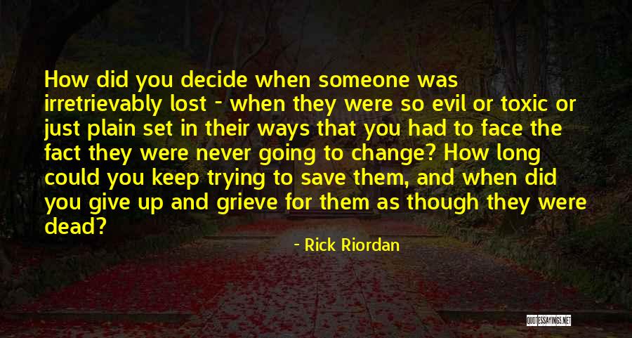 Evil Dead Quotes By Rick Riordan Evil Dead Quotes By Rick Riordan