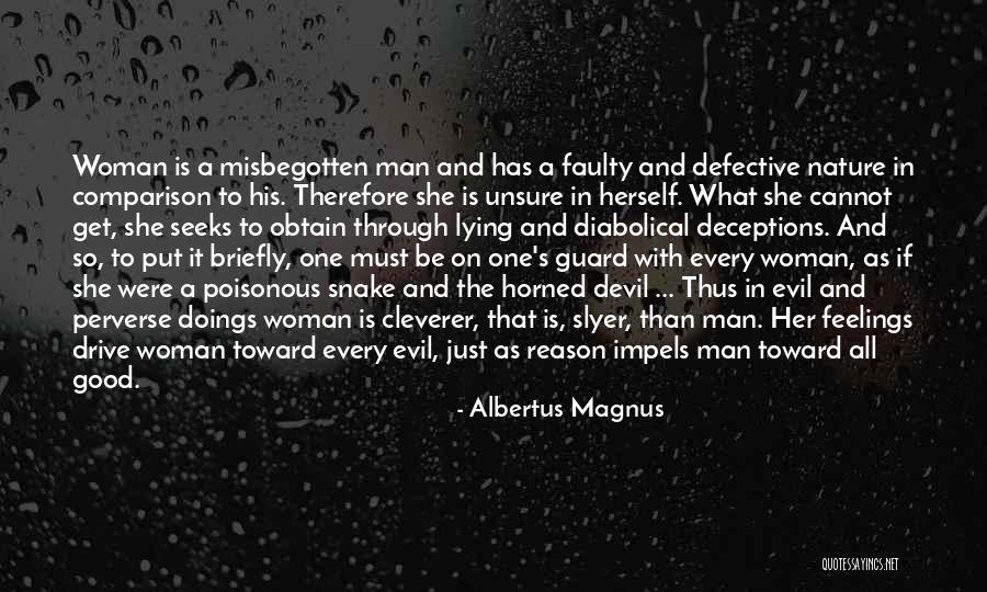 Evil Doings Quotes By Albertus Magnus