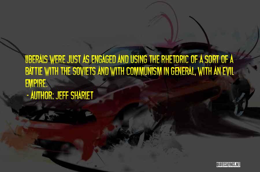 Evil Empire Quotes By Jeff Sharlet