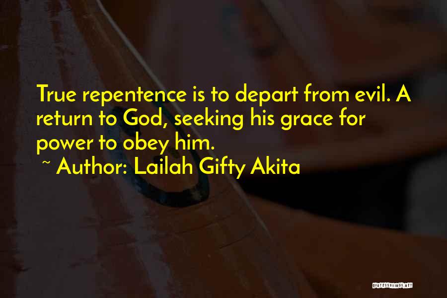 Evil Evil Quotes By Lailah Gifty Akita