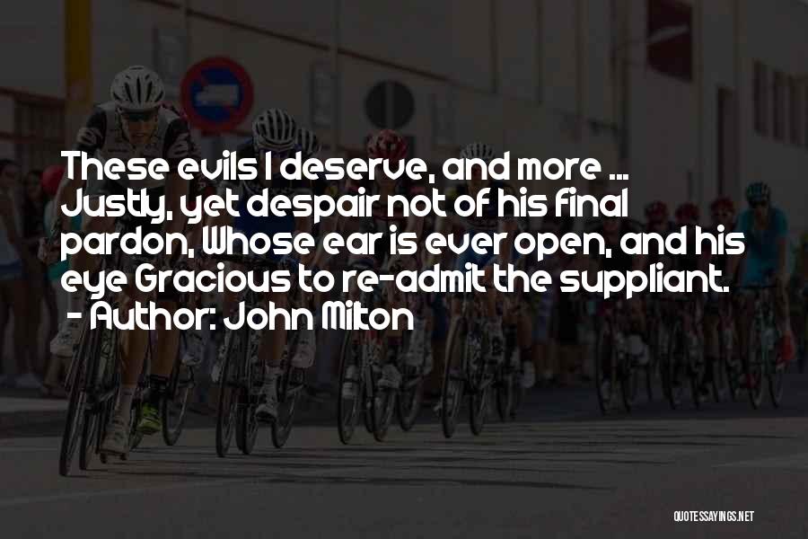 Evil Eye Quotes By John Milton