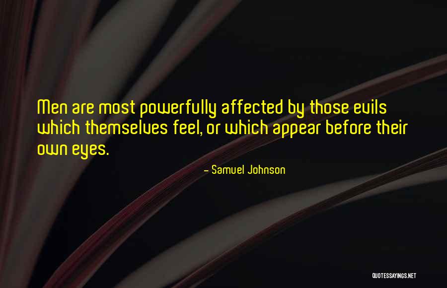 Evil Eye Quotes By Samuel Johnson