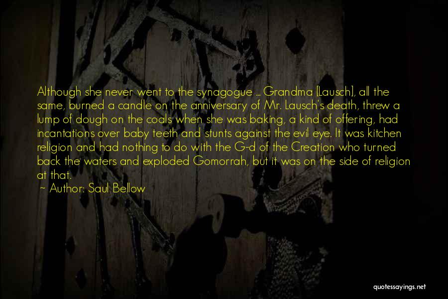 Evil Eye Quotes By Saul Bellow