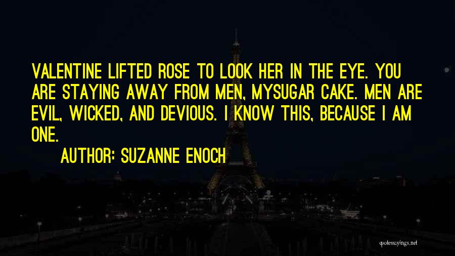 Evil Eye Quotes By Suzanne Enoch