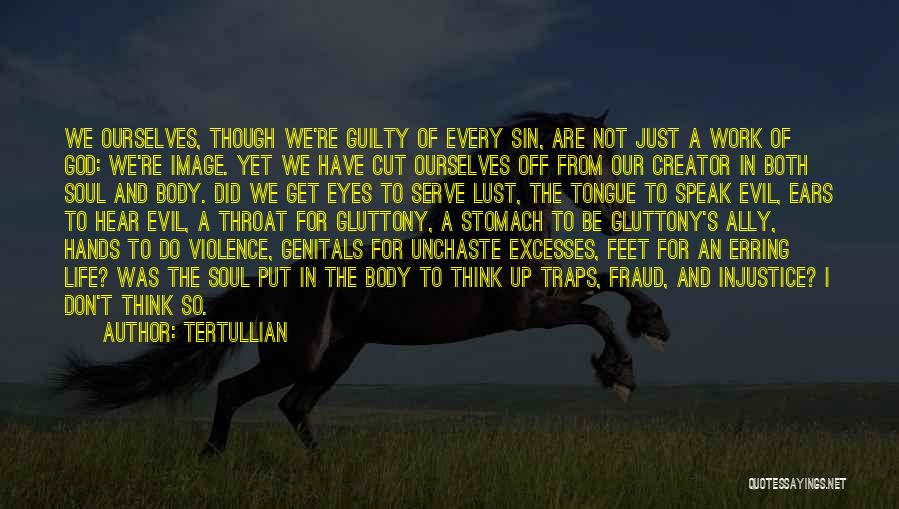 Evil Eye Quotes By Tertullian