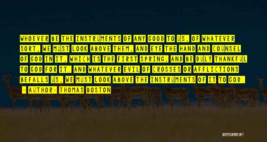 Evil Eye Quotes By Thomas Boston